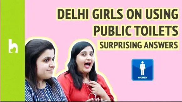 Delhi Girls on Using Public Toilets