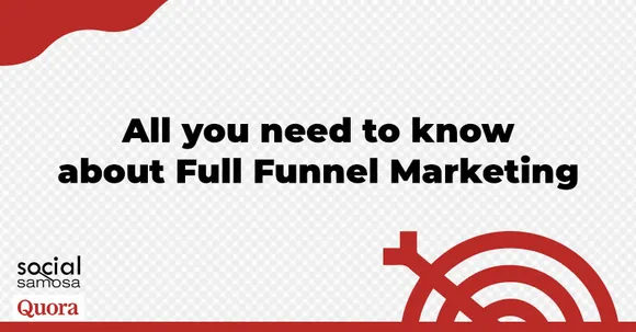 Quora Full Funnel Marketing