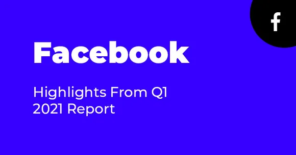 Facebook Q1 2021