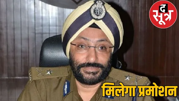 IPS GP Singh will be promoted from ADG to DG the sootr