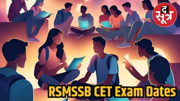 RSMSSB CET 2024 Exam Dates