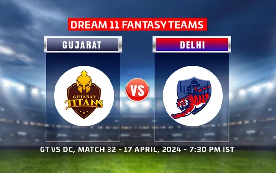 GT vs DC Dream11 