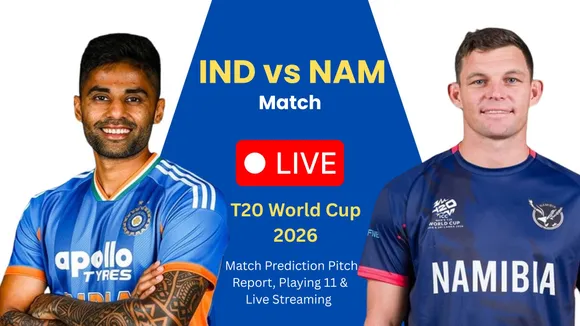 IND vs NAM T20 World Cup 2026