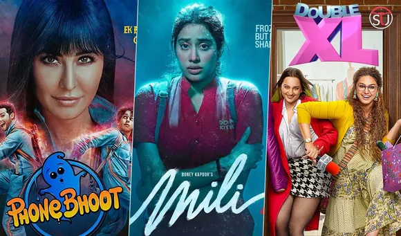 Phone Bhoot, Mili, or Double XL? What to Watch this Weekend?