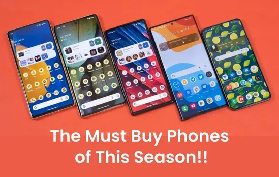 3 Best Phones to buy this season