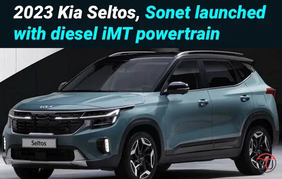 Kia Launched Its Seltos And Sonet With Diesel iMT Powertrain