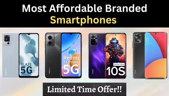 Most Affordable Smartphones Under The Range of Rs 15,000!! Grab the Smoothest Deal Ever!!