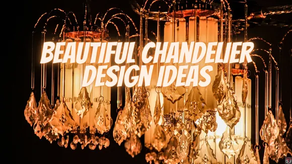 Chandelier Designs and Ideas