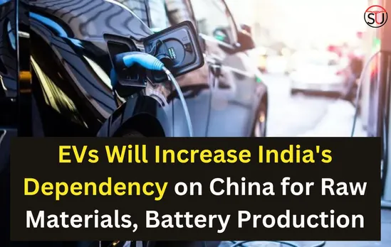 Why India’s Dependency On China Is Increasing?