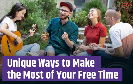 Weekend Wonders: Unique Ways to Make the Most of Your Free Time