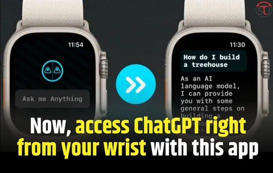 Apple Introduced ChatGPT To Access From Your Wrist
