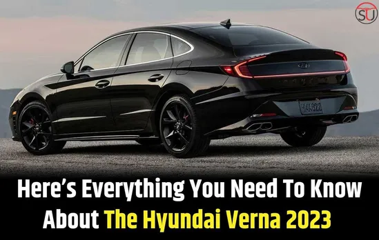 Hyundai Verna To Launch Soon: Here’s Everything You Need To Know