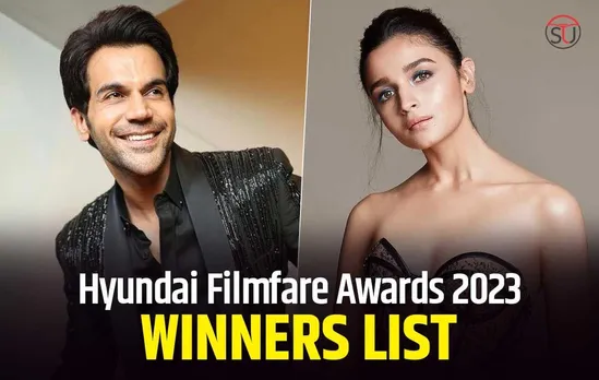 Filmfare Awards 2023 List Is Out Now: Alia Bhatt And Rajkumar Rao Are Best Actors of the Year