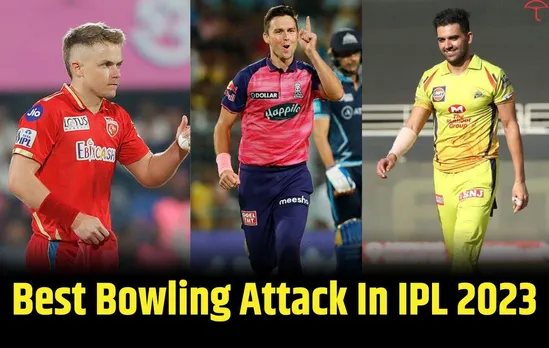 Which Team Has the Best Bowling Attack In IPL 2023? Read Now