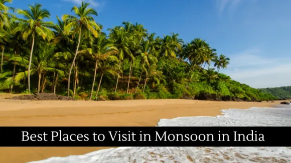 Monsoon : Top 5 Monsoon Destinations To Visit This Rainy Season In India