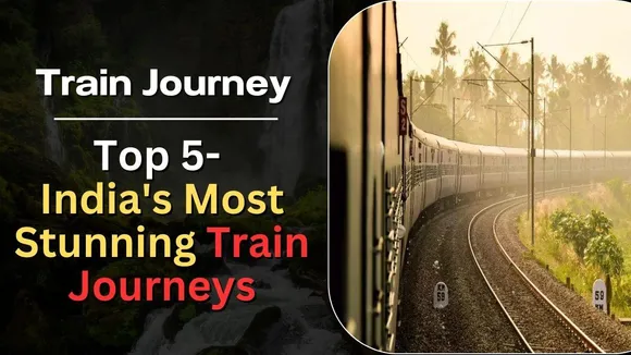 Best Train Routes in India: 5 Most Spectacular Railroads in India, From Where You Can See The Beautiful View Of The Sea And Rivers