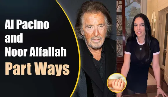 Al Pacino and Noor Alfallah Part Ways 3Months After Their Baby's Birth
