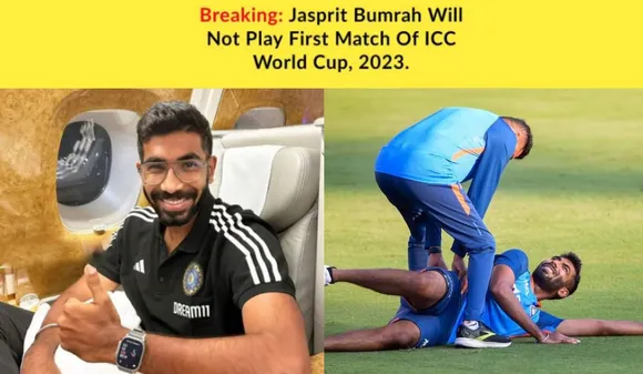 Breaking News: Jasprit Bumrah will Not Playing World Cup 2023 First Match?
