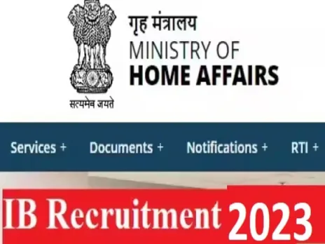 IB Recruitment 2023: Scientist General Bureau has announced new recruitment for 677 posts, applications from October 14.