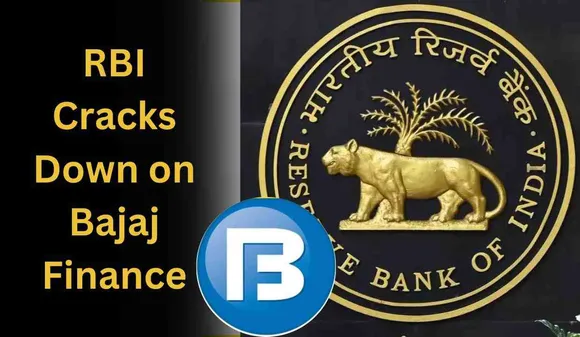RBI Cracks Down on Bajaj Finance: Loan Products Banned, Shares Fall