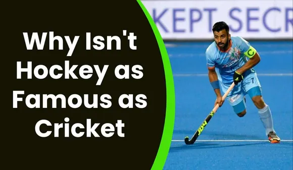 Why Isn't Hockey as Famous as Cricket, Even Though It's Our National Sport?