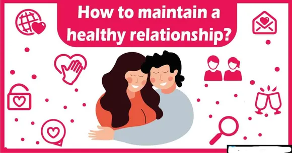 How To Maintain a Health Relationship? Resolutions To Boost Your Love-Life