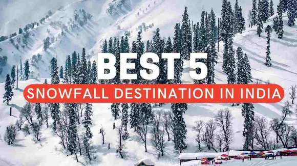Do You Want To Witness Snowfall In India ?  Try These Places To Enjoy Winter Snow