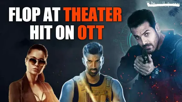 Flop a Theatre, Hit On OTT : Bollywood Movies That Crashed On Box-Office But Found a Love On OTT