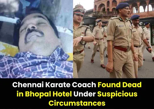 Chennai Karate Coach Found Dead in Bhopal Hotel Under Suspicious Circumstances
