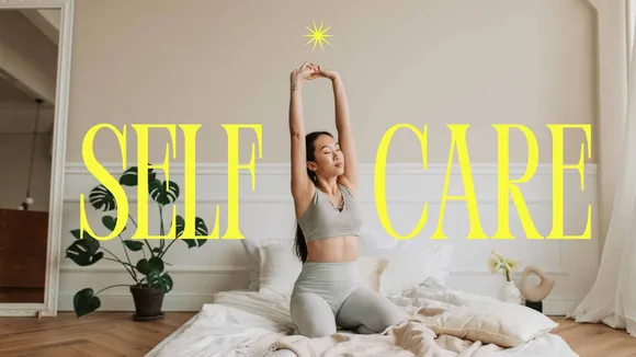 Self-Care For Better Mental Health : Practical or Tips For Happier Life