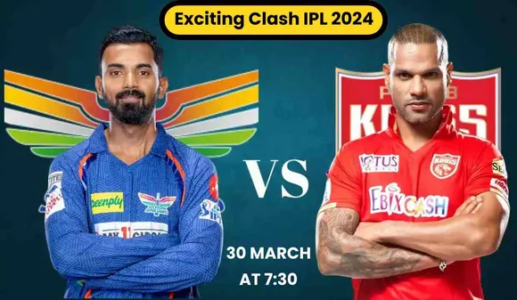 Exciting Clash LSG vs PBKS IPL 2024: Match 11 Preview and Live Details