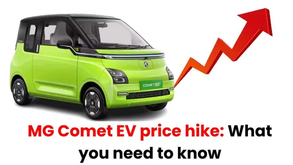 MG Comet EV price hike: What you need to know