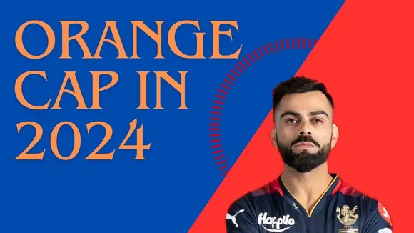 Orange Cap IPL 2024 : Virat Kohli Reclaims Top Position Despite RCB's Third Defeat