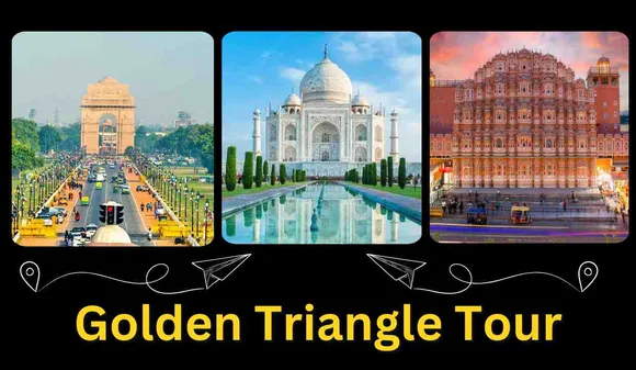 Why Golden Triangle Tour India is the Most Popular Tourist Circuit of India