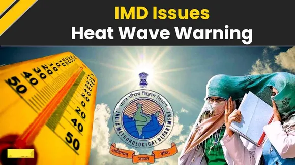 Heatwave Warning : Several Places In Different States Recorded More Than 45 Degrees, IMDB Issues Red Alert
