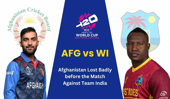 WI vs AFG: Afghanistan Lost Badly before the Match Against Team India, Here is the details