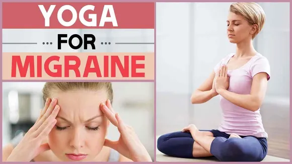 International Yoga Day 2024 : Try These easy Yoga Poses This Time To Cure Migraine at Home !