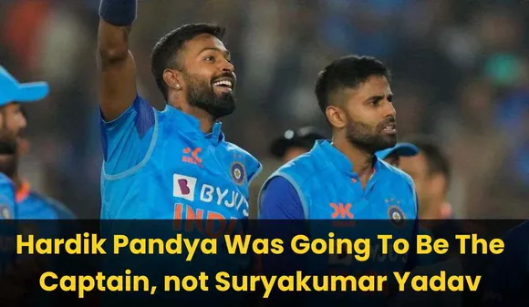 IND vs SL: Hardik Pandya Was Going To Be The Captain, not Suryakumar Yadav, Here is the Reason