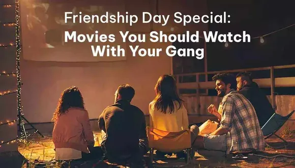 This Friendship Day, Enjoy These Iconic Bollywood Films With Your BFF, '3 Idiots to Chhichhore'