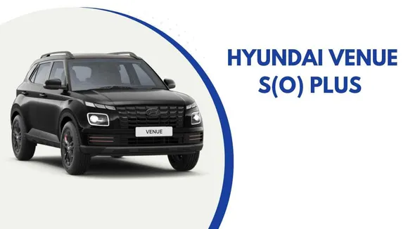 New Hyundai Venue S(O) Plus Variant: Electric Sunroof, Modern Tech & Competitive Pricing