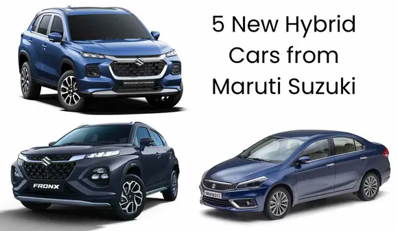 5 New Hybrid Cars from Maruti Suzuki Are Ready for Launch