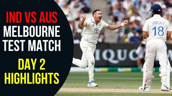 IND vs AUS Melbourne Test: Day 2 Highlights as Australia Take Control