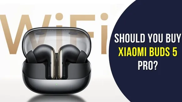 Xiaomi Buds 5 Pro Launched with Industry-First Dual-Amplifier System – Price & Specs