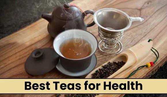 Best Teas for Health: Weight Loss, Immunity & Refreshing Taste