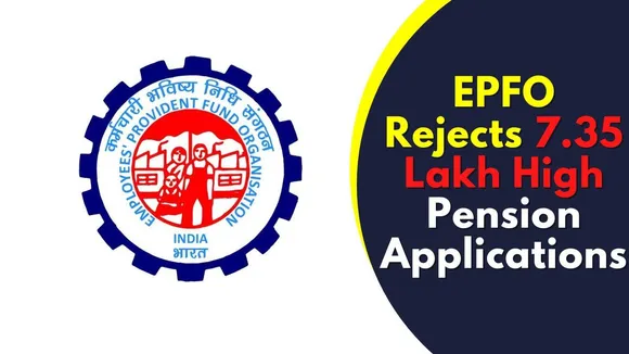 EPFO’s Big Decision: Over 7 Lakh Members Denied High PF Pension – Here’s Why