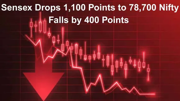 Sensex Drops 1,100 Points to 78,700; Nifty Falls by 400 Points – Market Update