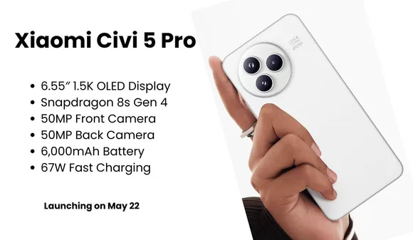 Xiaomi Civi 5 Pro Launching on May 22 with 50MP Camera, 6000mAh Battery