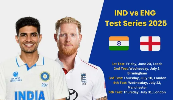 IND vs ENG 1st Test Series 2025: Full Schedule, Squad, Venue & Time