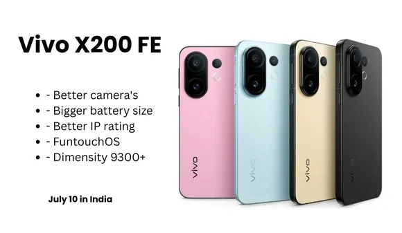 Vivo X200 FE Launching on July 10 in India: Check Price, Specs & Features