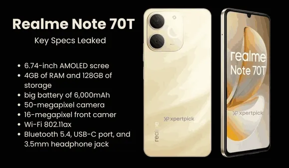 Realme Note 70T Key Specs Leaked: Battery, Camera & Android 15
